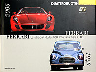 Ferrari LE STRADALE DALLA 166 ALLA 599GTB (ハードカバー版)