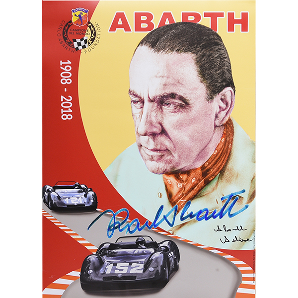 Carlo ABARTH 110anni Memorial Poster(Annelise ABARTH Signed)