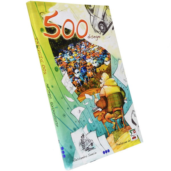 500 disegni book by FIAT 500 CLUB ITALIA
