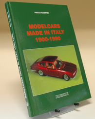 MODEL CARS MADE IN ITALY 1900-1990