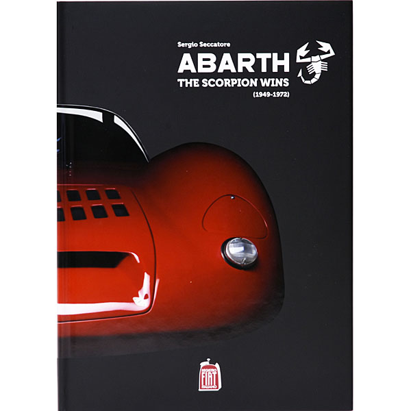 Abarth The Scorpion Wins 1949-1972