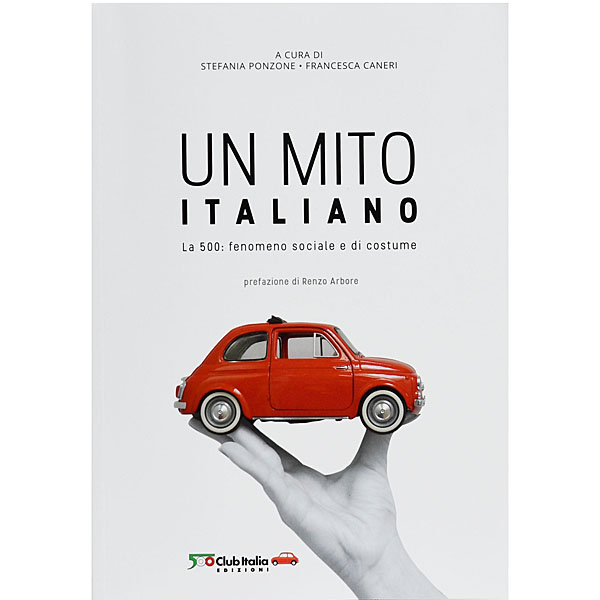 FIAT 500 CLUB ITALIA FIAT 500 60周年記念ブック