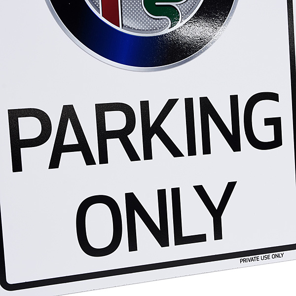 Alfa Romeo Parking Only Boad