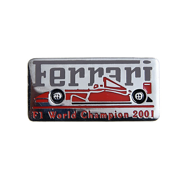 Scuderia Ferrari 2001 World Champion Pin Badge