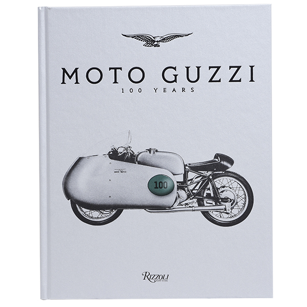Moto Guzzi Official Memorial Book -Moto Guzzi 100 Years-