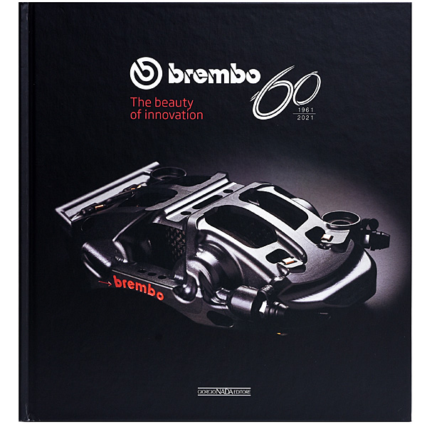 BREMBO 60 1961-2021 THE BEAUTY OF INNOVATION