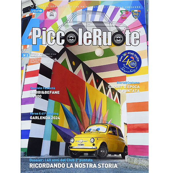 FIAT 500 CLUB ITALIA Magazine No.2 2024