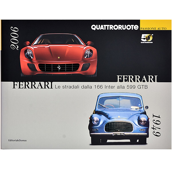 Ferrari LE STRADALE DALLA 166 ALLA 599GTB (Hard Cover)