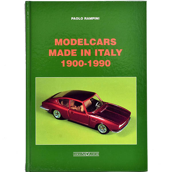 MODEL CARS MADE IN ITALY 1900-1990