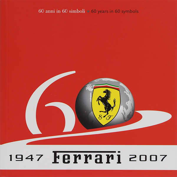 Ferrari純正60周年記念Book-60 anni in 60 simboli-